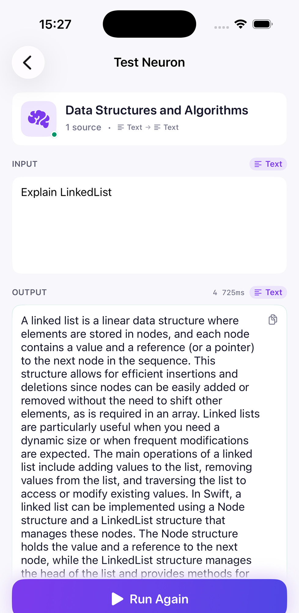 iPhone — Test Neuron view for the Data Structures and Algorithms Neuron. Input 'Explain LinkedList' produces a multi-paragraph cited answer in 4,725ms with sources used: DSA.pdf.