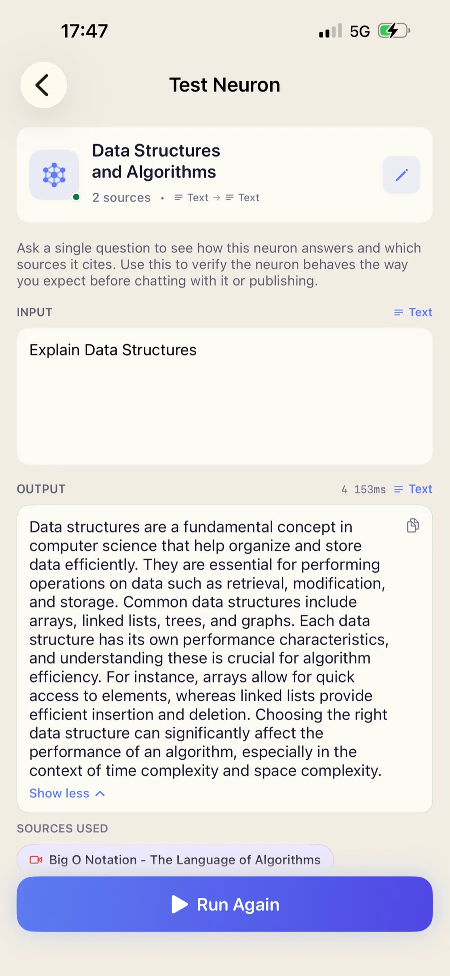iPhone — Test Neuron view for the Data Structures and Algorithms Neuron. Input 'Explain Data Structures' produces a multi-paragraph cited answer in 153ms with sources used: Big O Notation — The Language of Algorithms.